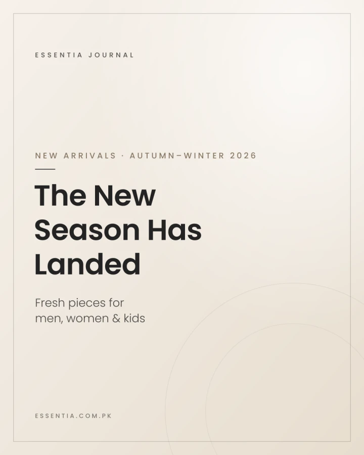 New Arrivals — Essentia Autumn-Winter 2026 edit
